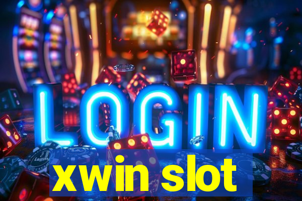 xwin slot